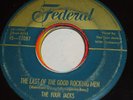 FOUR JACKS THE LAST OF THE GOOD ROCKING MEN /I'LL BE HOME AGAIN 45 FEDERAL