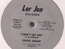 CHUCK GRANT can't let go RARE DISCO 12