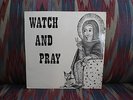 ALPHA & OMEGA - WATCH AND PRAY LP - A & O 027