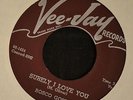 Rosco Roscoe Gordon Vee Jay 348 Surely I Love You and What You Do To Me