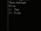 Thelonious Monk - The Complete Thelonious Monk At The It Club 180G 4-LP SET NEW