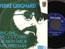 FERRE GRIGNARD - RING RING I'VE GOT TO SING - DUTCH EP 1967