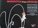 PHILIPS TRESORS CLASSIQUES HI-FI STEREO  - MARKEVITCH IN MOSCOW