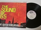 THE GRAHAM BOND ORGANIZATION The Sound Of 65 / There's A Bond Between Us 2LP