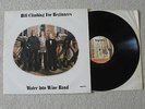 WATER INTO WINE BAND Hill Climbing For Beginners MYR 1004 MYRRH Rare Folk