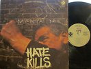? Hate - Kills  (Scottish group, a.k.a. House of Lords) (Rab Munro, pre-Ruby)