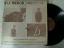 D.J. TREBOR - different style - SMOKER - rare private