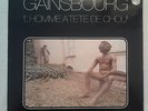 GAINSBOURG SERGE - L'homme A La Tete De Chou. LP/33 PG 210 stéréo 9101097. 1976