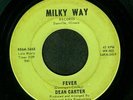 DEAN CARTER - FEVER - MILKY WAY 7