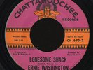 Northern Soul 45   Ernie Washington   Lonesome Shack   Chattahoochie   VG+/VG++