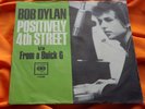 Original PS & 45 : Bob Dylan   Positively 4th Street   Columbia 4-43389