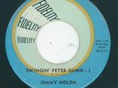 Cool Instro - Jimmy Nolen - Swingin' Peter Gunn Pt 1 & 2  {Fidelity}  VG+