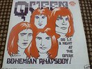 QUEEN BOHEMIAN RHAPSODY  7