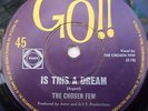 THE CHOSEN FEW Is This A Dream 45 GO AUSTRALIAN 60'S GARAGE BEAT