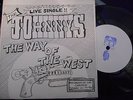 THE JOHNNYS Live 45 Way Of The West RARE BEASTS OF BOURBON Aussie  PUNK  Drones