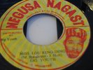 BIG YOUTH - MISS LOU RING DING / SAME SOME THING - NEGUSA NAGAST 7