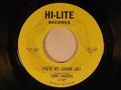 Tommy Frontera 45 Leading Lady / I Heard   Hi-Lite nice VG+ (Detroit soul)