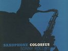 Sonny Rollins “Saxophone Colossus”
