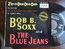 BOB B. SOXX and BLUE JEANS- ZIP A DEE DOO/ RARE FRENCH EP LONDON 10.143 VG /EX
