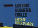 Moebius, Neumeier & Engler - Another Other Places Vinyl EU LP