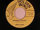 Jerry Byers (country) 45 BONNIE BY SEA / RED WHITE + BLUE VG++ slight dish-dnap