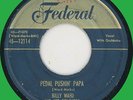 BILLY WARD DOMINOES Pedal Pushin' Papa / The Bells 45rpm Federal 1952