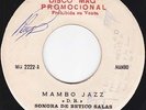 SONORA BETICO SALAS - Mambo Jazz  GUAGUANCO DESCARGA LATIN JAZZ PERU