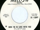 MARVIN L SIMS Now I'm In Love With You PROMO NORTHERN SOUL 45 on MELLOW M-