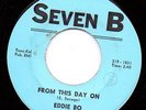 2 EDDIE BO 45s From This Day On / Let Our Love Begin & Dinky Doo / Everybody