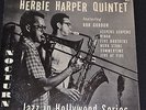 Herbie Harper Quintet Bob Gordon Nocturne Jazz in Hollywood 10 Inch LP VG