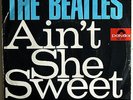 The Beatles with Tony Sheridan Single - Ain´t She Sweet / If You...POLYDOR 52317