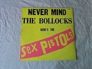SEX PISTOLS - NEVER MIND THE BOLLOCKS FRENCH BARCLAY SUBMISSION VINYL LP 941 001