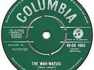 The Orlons  The Wah-Watusi / Holiday Hill  UK Columbia 45-DB 4865