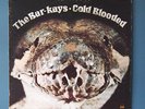 THE BAR KAYS COLD BLOODED LP 1974 VOLT RARE FUNK SOUL VG++ MONARCH PRESS