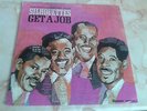 Silhouettes The Original And New 58/68 Get A Job Rare Original U.S Goodway LP EX