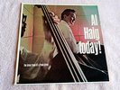 AL HAIG   AL HAIG TODAY   MINT 711   ORIGINAL   MONO