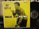 DALE HAWKINS Oh Suzy-Q Chess 1429 great Cover little staticky but enjoyable