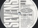 SAM DEES - LONELY FOR YOU 7 SAM FLETCHER - ID THINK IT OVER