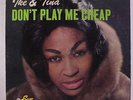 IKE & TINA TURNER: Don't Play Me Cheap LP (Mono, 3
