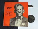 CHARLIE PATTON-FOUNDER OF THE DELTA BLUES,YAZOO,MONO,BLK LBL,2 LP SET,BOOKLET