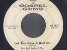 Ohio Bluegrass 45   Rev Paul Mullins   Let The Church Roll On   Gospel Gems hear