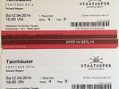 Tannhäuser, Richard Wagner, Staatsoper Berlin, 2 Premierenkarten 12.4.14