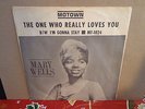 MARY WELLS---THE ONE WHO REALLY LOVES YOU  (Pict Siv Only)