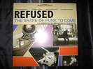 REFUSED The Shape Of Punk To Come black vinyl LP record 1998 burning heart