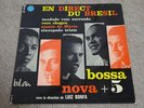 ORG BOSSA NOVA+5 (LUIZ BONFA) / EN DIRECT DU BRESIL / FRENCH JAZZ BOSSA / HEAR