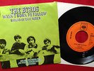 Single THE BYRDS - Wasn't Born To Follow / CBS 4590 U / Germany Mint-
