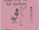 CHRIS SIEVEY & FRESHIES last/skip the flight Jim UK 1980 great promo DIY PUNK