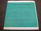ENGLISH COUNTRY SONGS 7