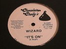 WIZARD it's on CHOCOLATE CHOLLY'S promo boogie 12