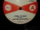 JACKIE EDWARDS I FEEL SO BAD